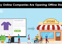 Why Online Retailers Are Opening Offline Stores