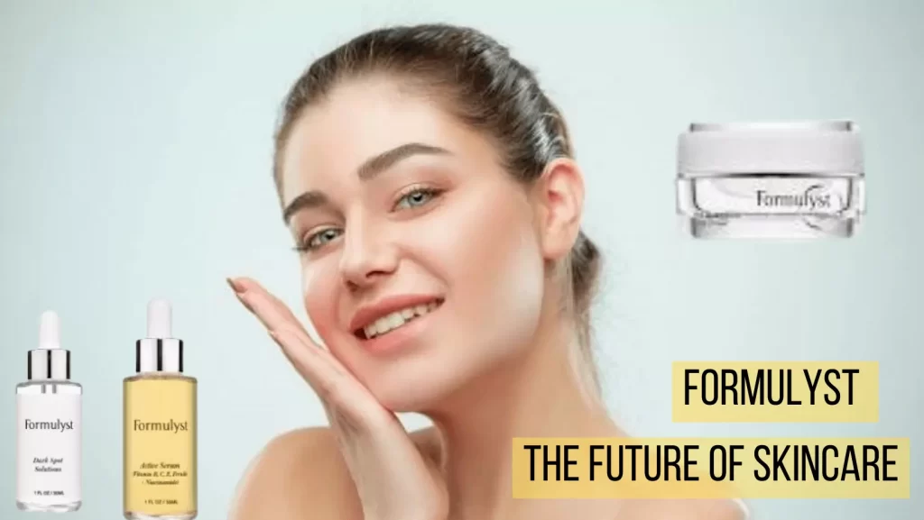 Formulyst Review-The Future Of Skincare.